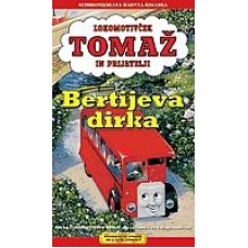 LOKOMOTIVČEK TOMAŽ - Bertijeva dirka