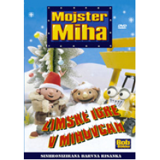 MOJSTER MIHA - Zimske igre v Mihovcah