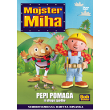 MOJSTER MIHA - Pepi pomaga