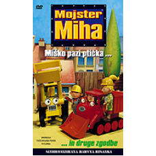 MOJSTER MIHA - Miško pazi ptička