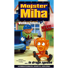 MOJSTER MIHA - Velika tekma