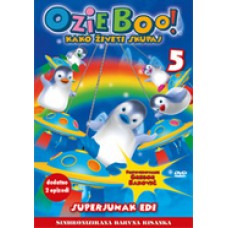 Ozie Boo 5 - Kako živeti skupaj / Superjunak Edi